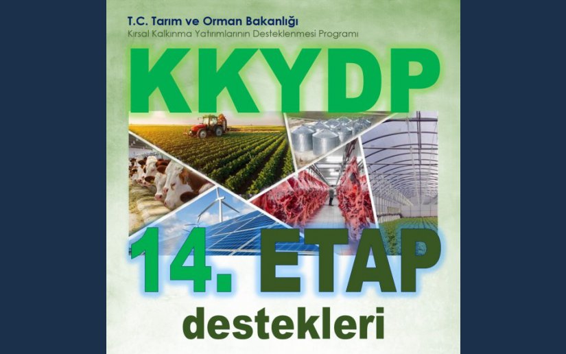 KKYDP 14. ETAP DESTEKLERİ