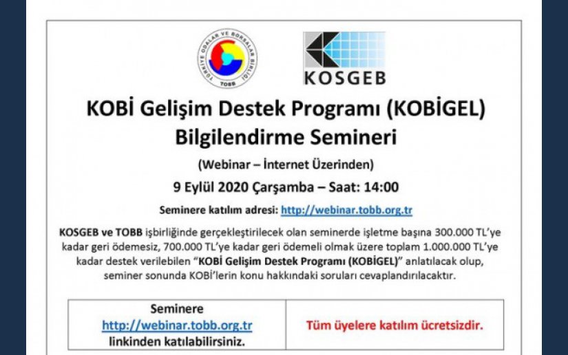 KOBİ Gelişim Destek Programı (KOBİGEL) Bilgilendirme Semineri