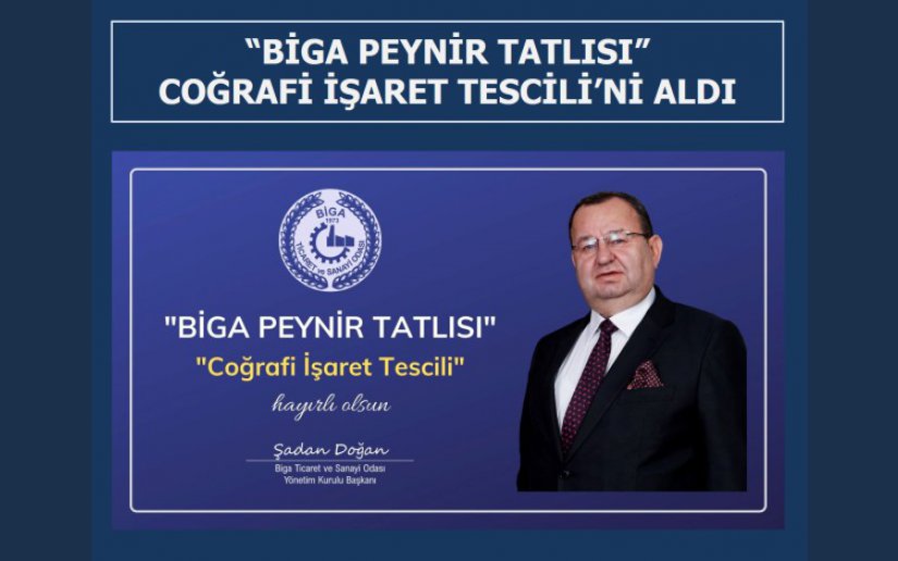 “BİGA PEYNİR TATLISI” COĞRAFİ İŞARET TESCİLİ’Nİ ALDI