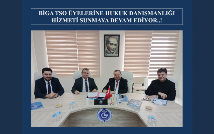 BİGA TSO'DAN HUKUK DANIŞMANLIĞI HİZMETİ