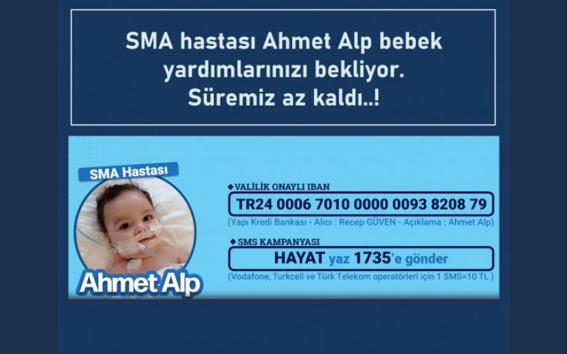 AHMET ALP BEBEK YARDIMLARINIZI BEKLİYOR..!