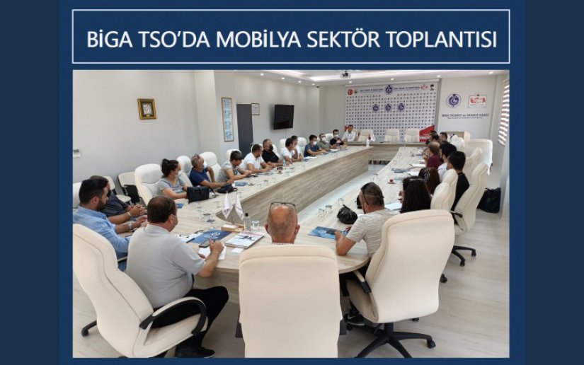 BİGA TSO’DA MOBİLYA SEKTÖR TOPLANTISI