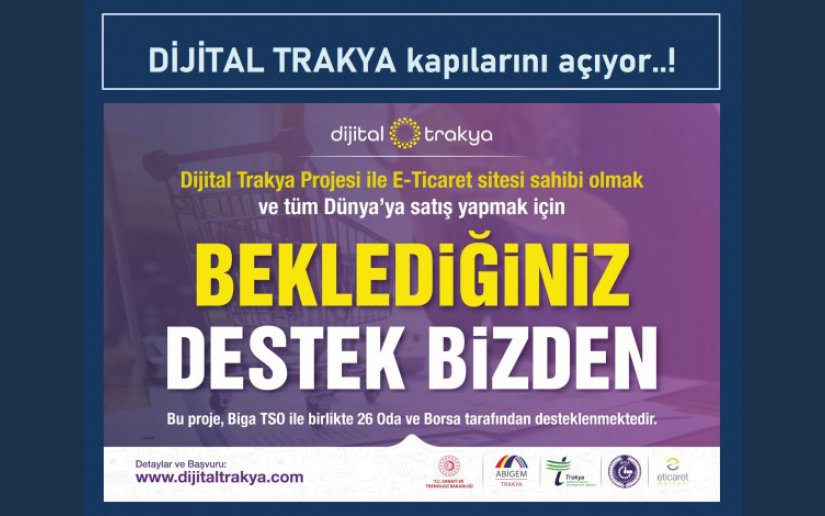 DİJİTAL TRAKYA KAPILARINI AÇIYOR..!