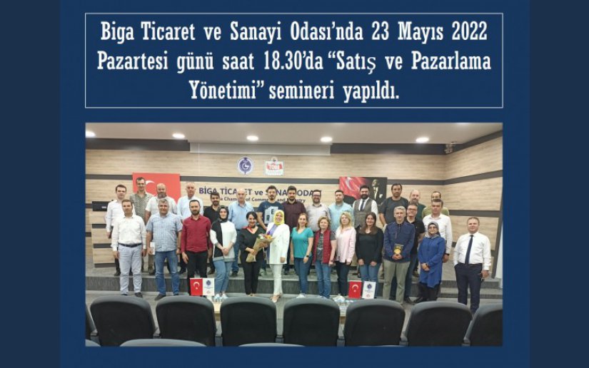 BİGA TSO’DAN “SATIŞ VE PAZARLAMA YÖNETİMİ” SEMİNERİ