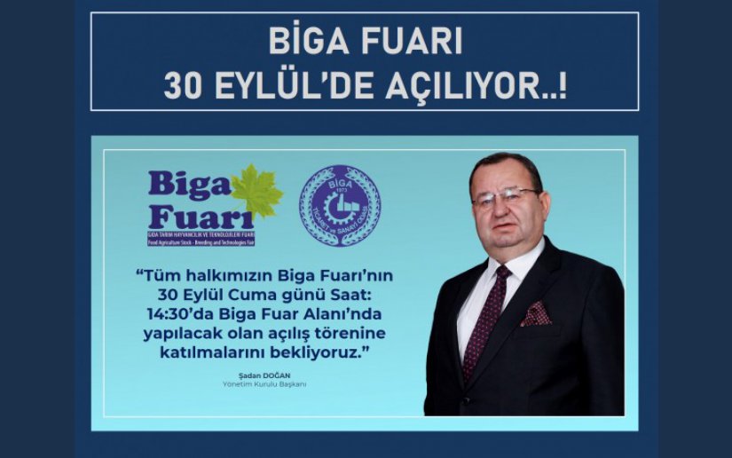 BİGA FUARI 30 EYLÜL’DE AÇILIYOR